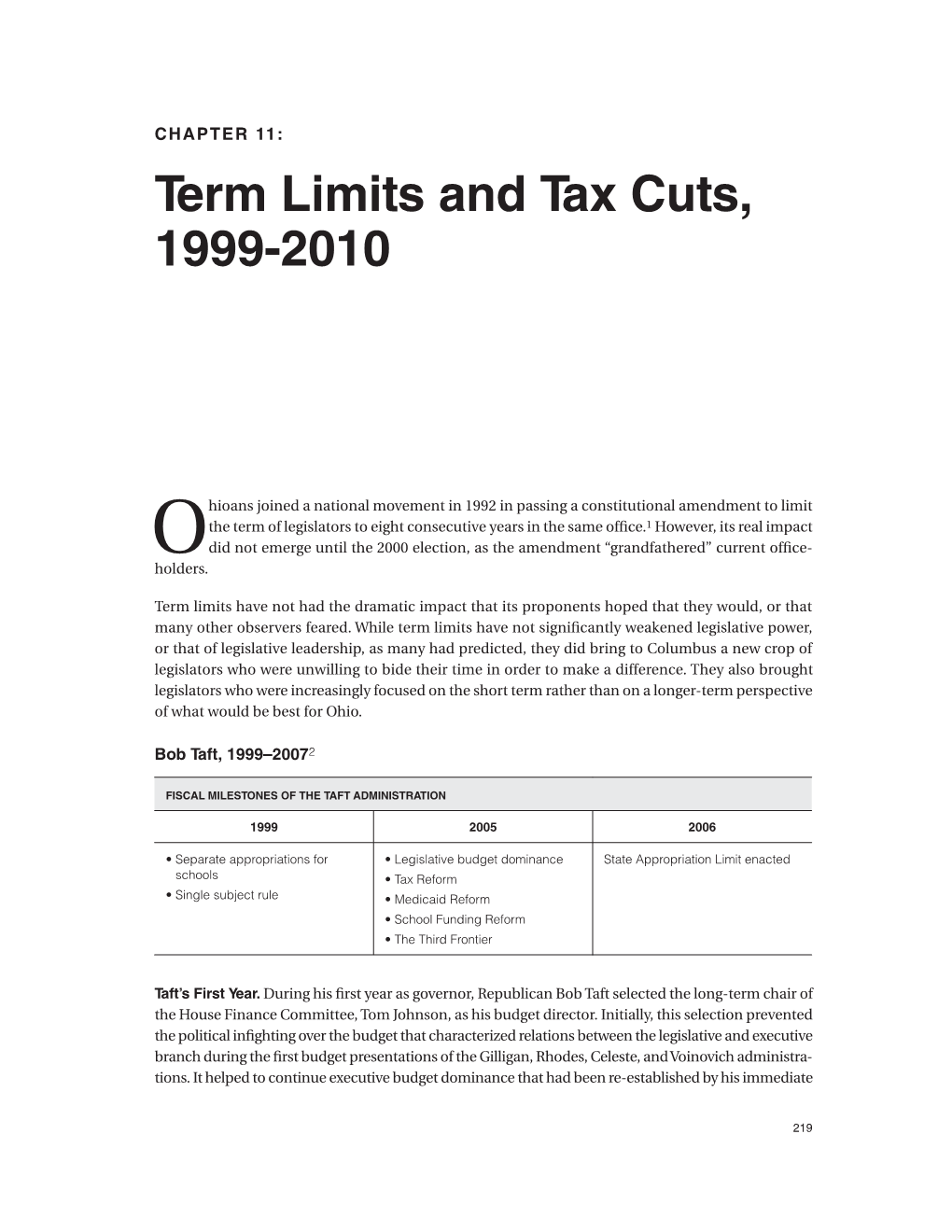 Term Limits and Tax Cuts, 1999-2010