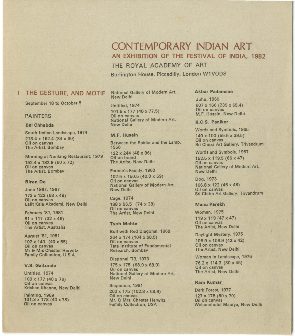 CONTEMPORARY INDIAN ART an EXHIBITION of the FESTIVAL of INDIA, 1982 the ROYAL ACADEMY of ART Burlington House, Piccadilly, London W1 VODS