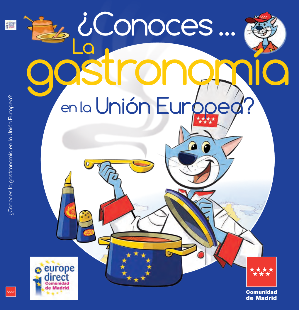 ¿Conoces La Gastronomía En La Unión Europea?