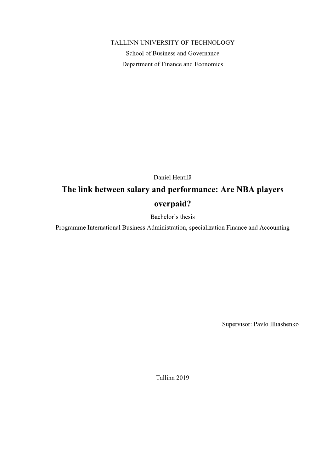 Are NBA Players Overpaid? Bachelor’S Thesis Programme International Business Administration, Specialization Finance and Accounting