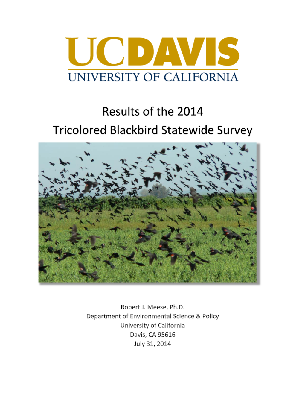 Results of the 2014 Tricolored Blackbird Statewide Survey