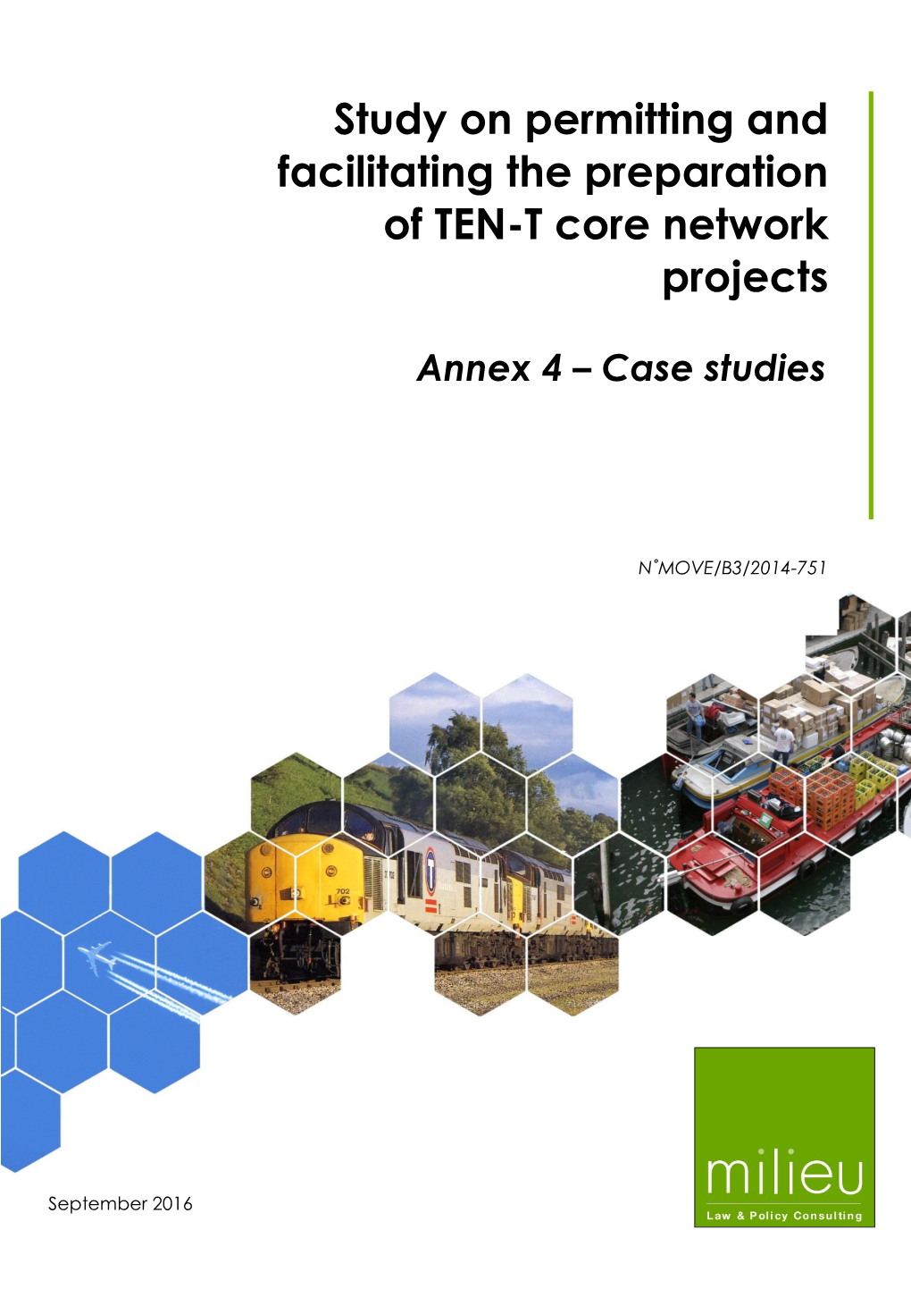 Study on Permitting and Facilitating the Preparation of TEN-T Core Network Projects