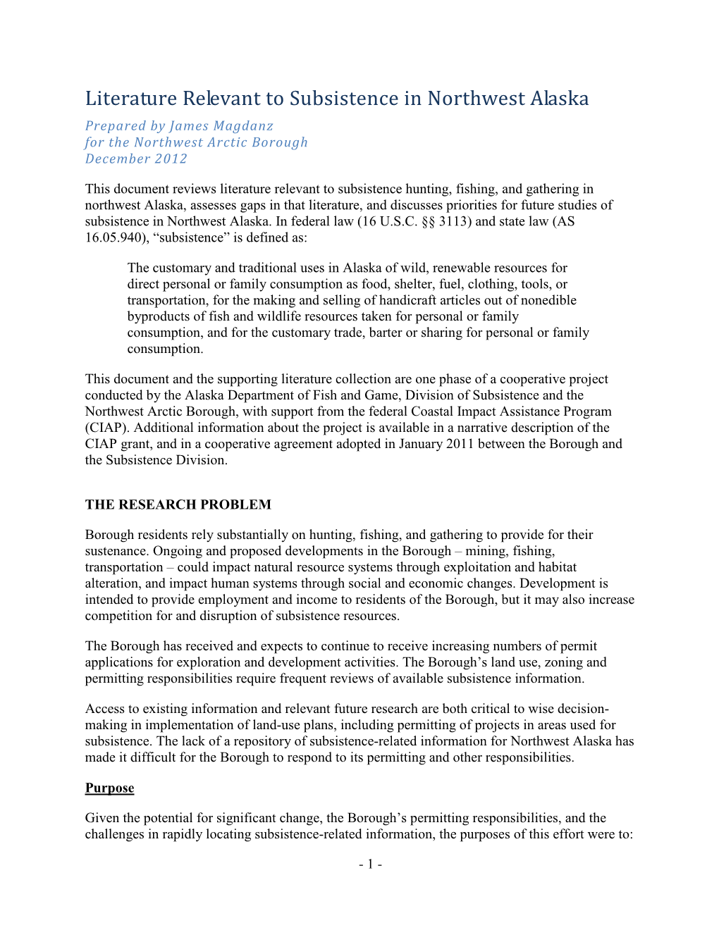 Literature Relevant to Subsistence in Northwest Alaska Prepared by James Magdanz for the Northwest Arctic Borough December 2012