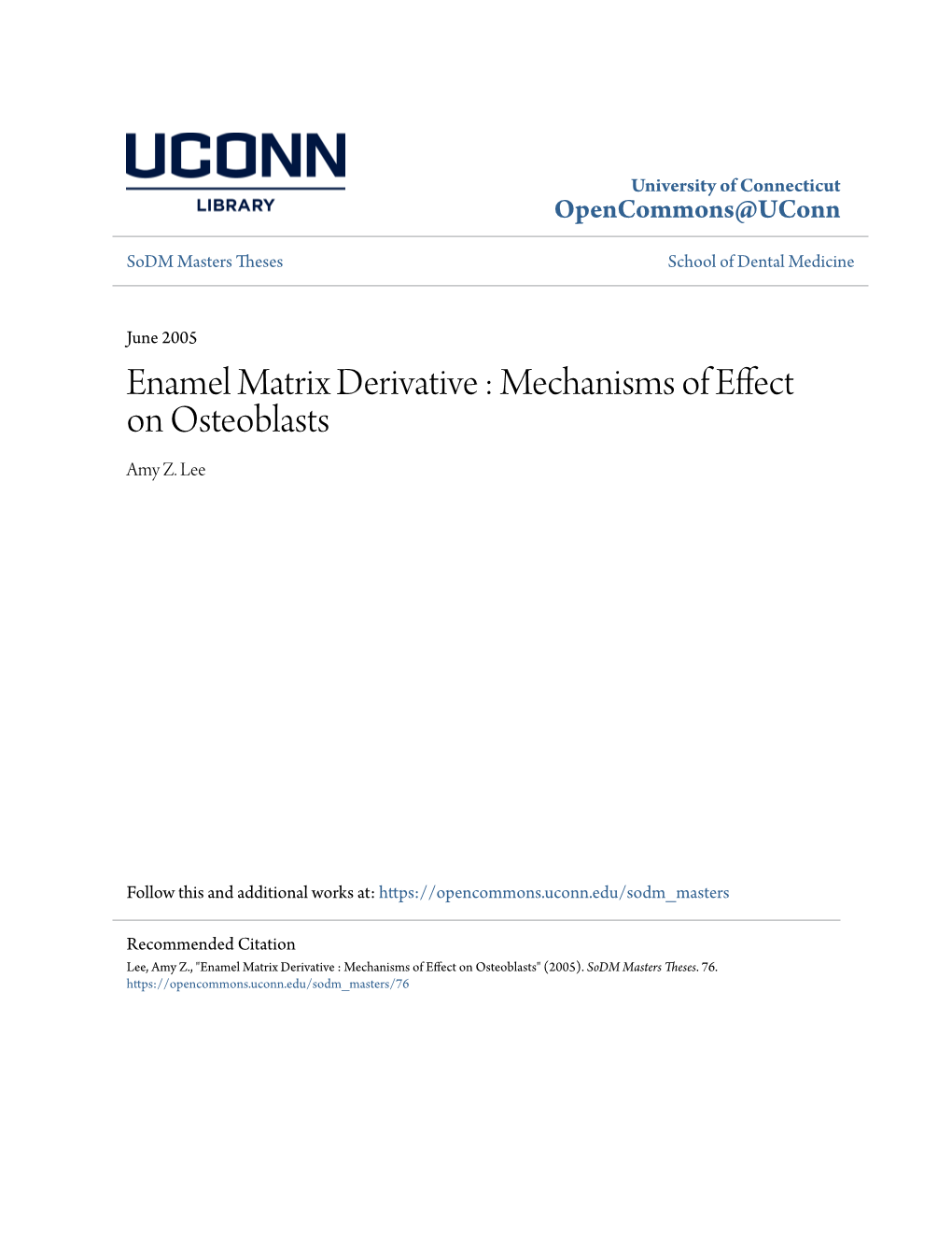 Enamel Matrix Derivative : Mechanisms of Effect on Osteoblasts Amy Z