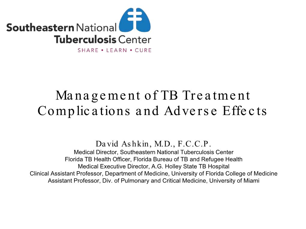 Management of TB Treatment Complications and Adverse Effects