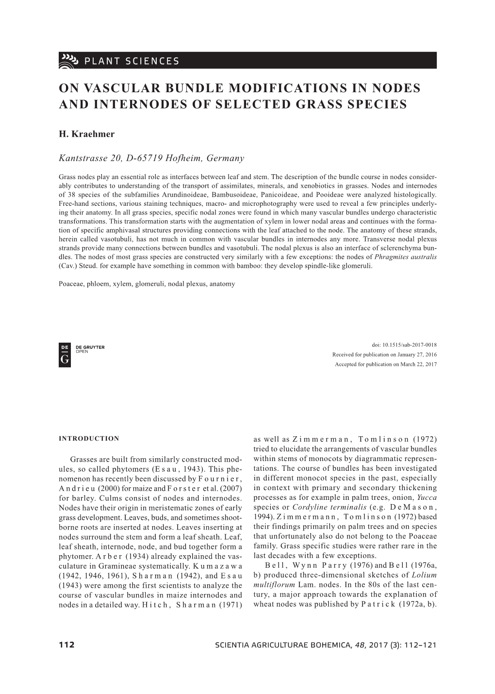 On Vascular Bundle Modifications in Nodes and Internodes of Selected Grass Species