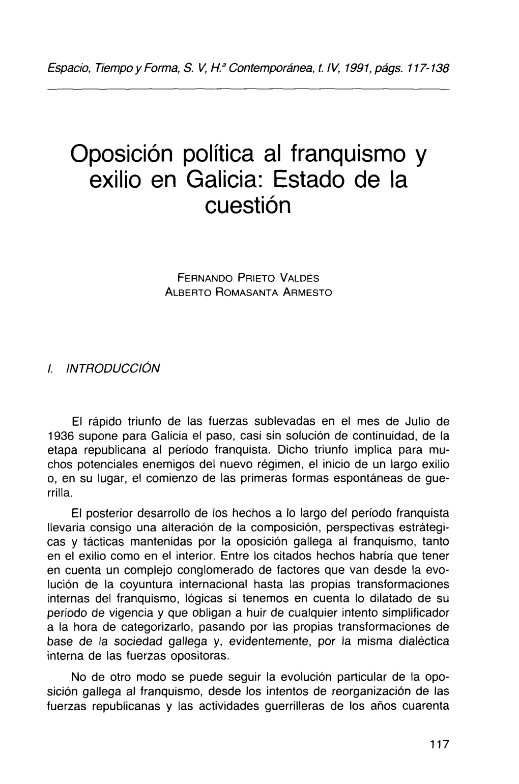 Oposición Política Al Franquismo Y Exilio En Galicia: Estado De La Cuestión