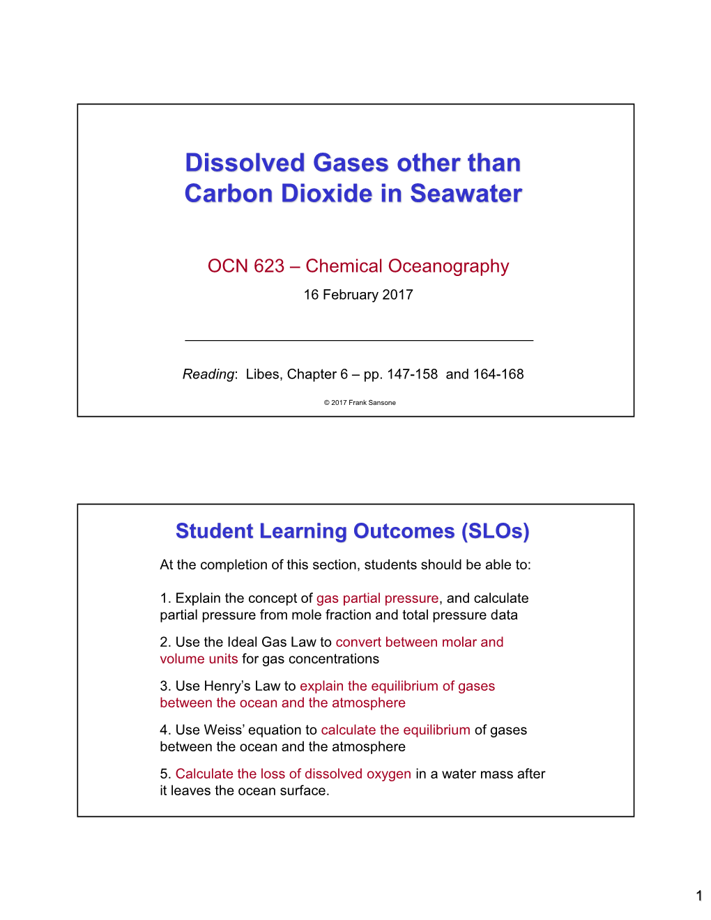 Dissolved Gases Other Than Carbon Dioxide in Seawater