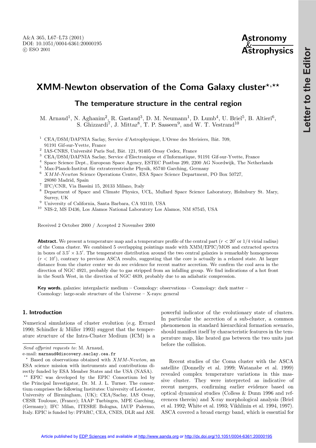 XMM-Newton Observation of the Coma Galaxy Cluster?,??