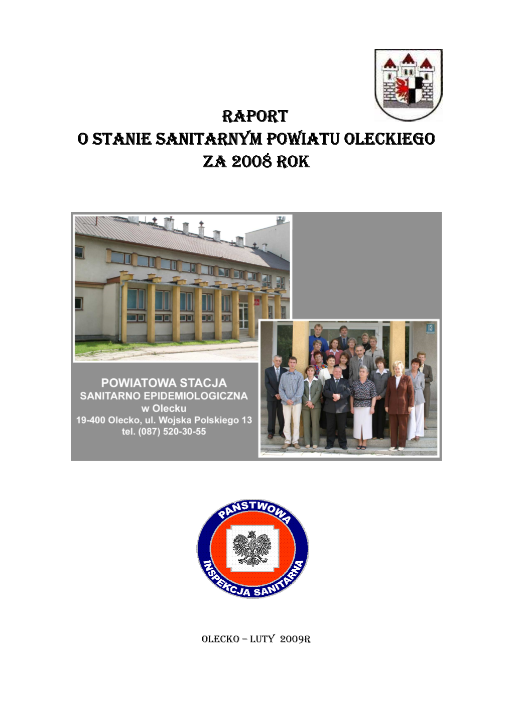 RAPORT O Stanie Sanitarnym Za 2008