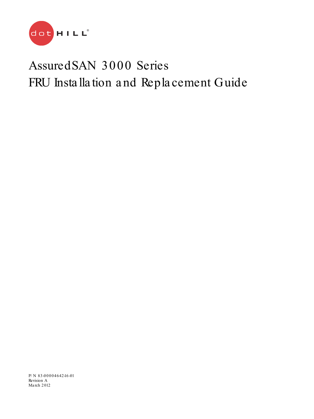 3000 Series FRU Installation and Replacement Guide