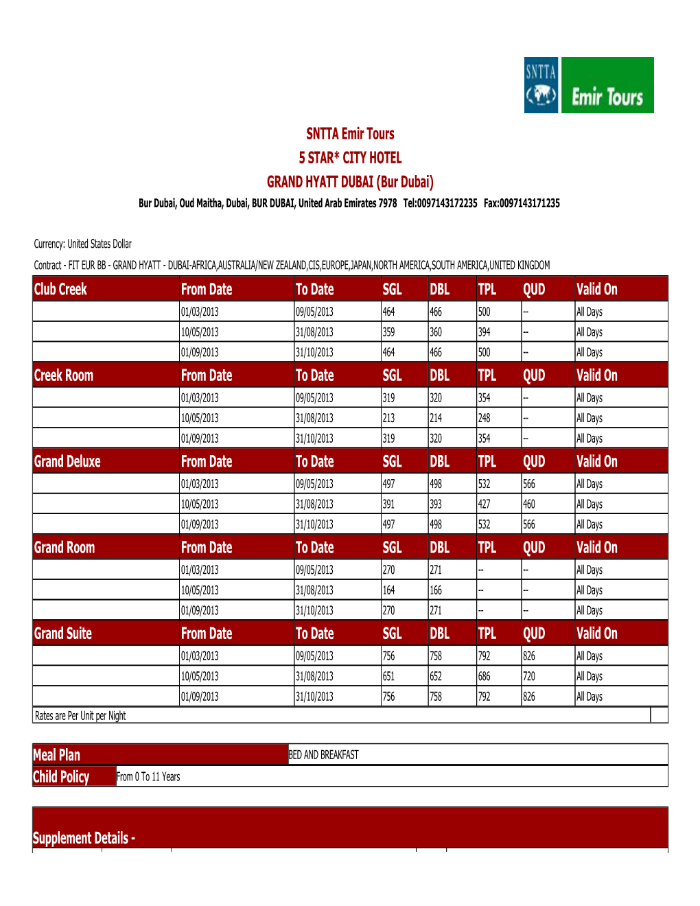 Club Creek from Date to Date SGL DBL TPL QUD Valid on Creek Ro