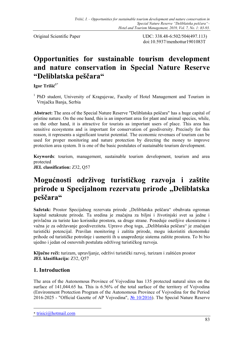 Opportunities for Sustainable Tourism Development and Nature Conservation in Special Nature Reserve “Deliblatska Peščara“– Hotel and Tourism Management, 2019, Vol