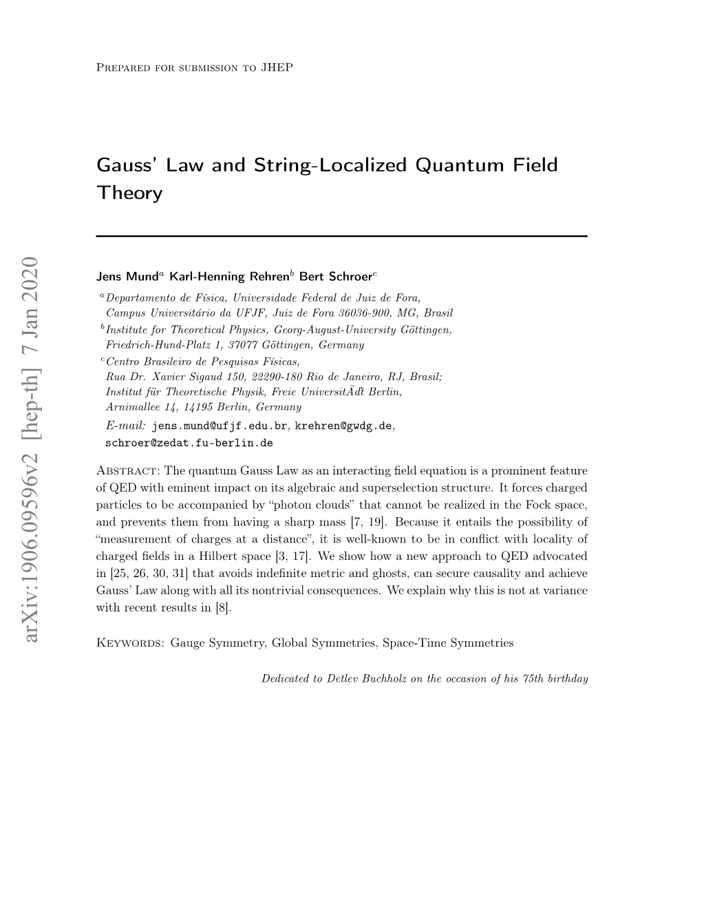 Gauss' Law and String-Localized Quantum Field Theory