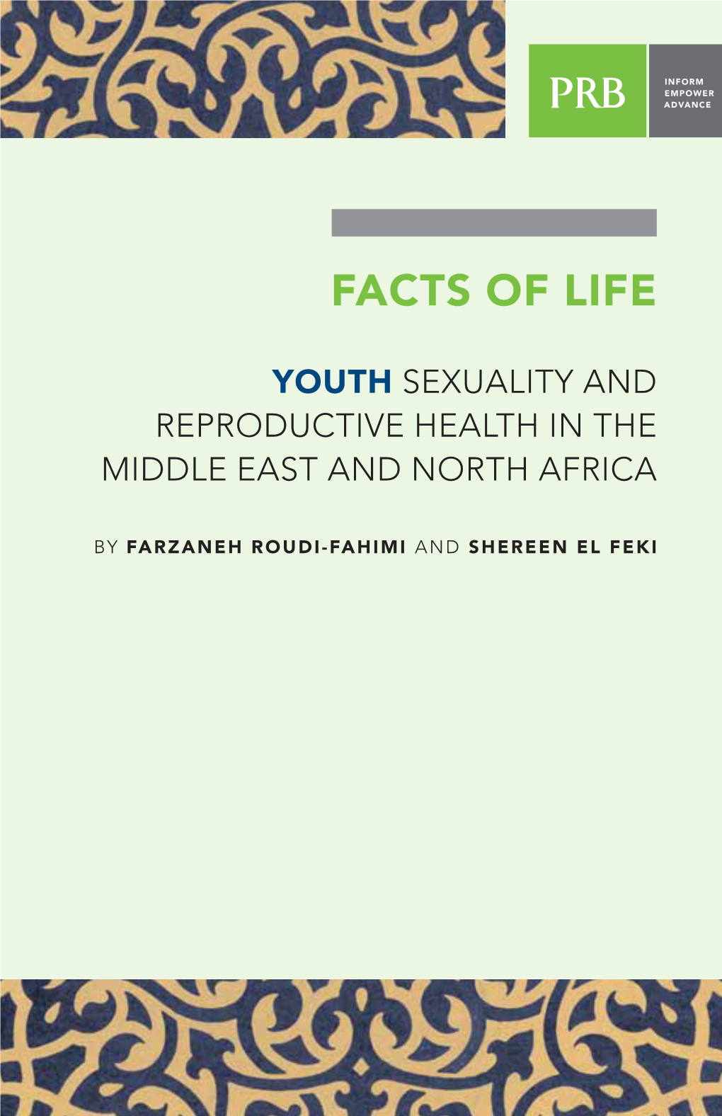 Facts of Life: Youth Sexuality and Reproductive Health in the Middle East and North Africa