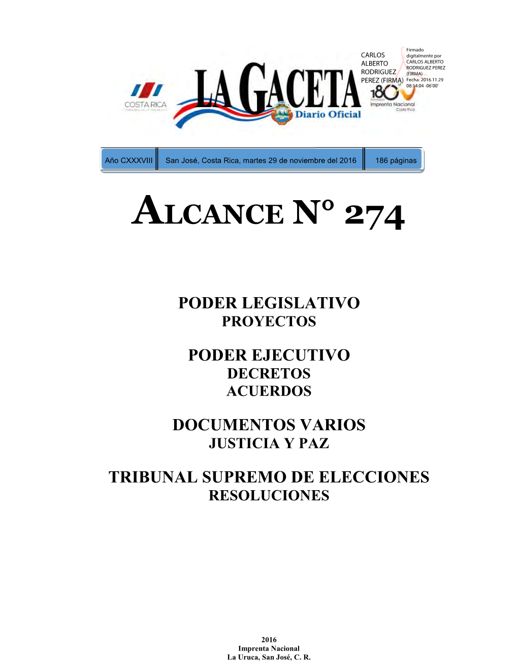 ALCANCE DIGITAL N° 274 a La Gaceta N° 229 Del 29