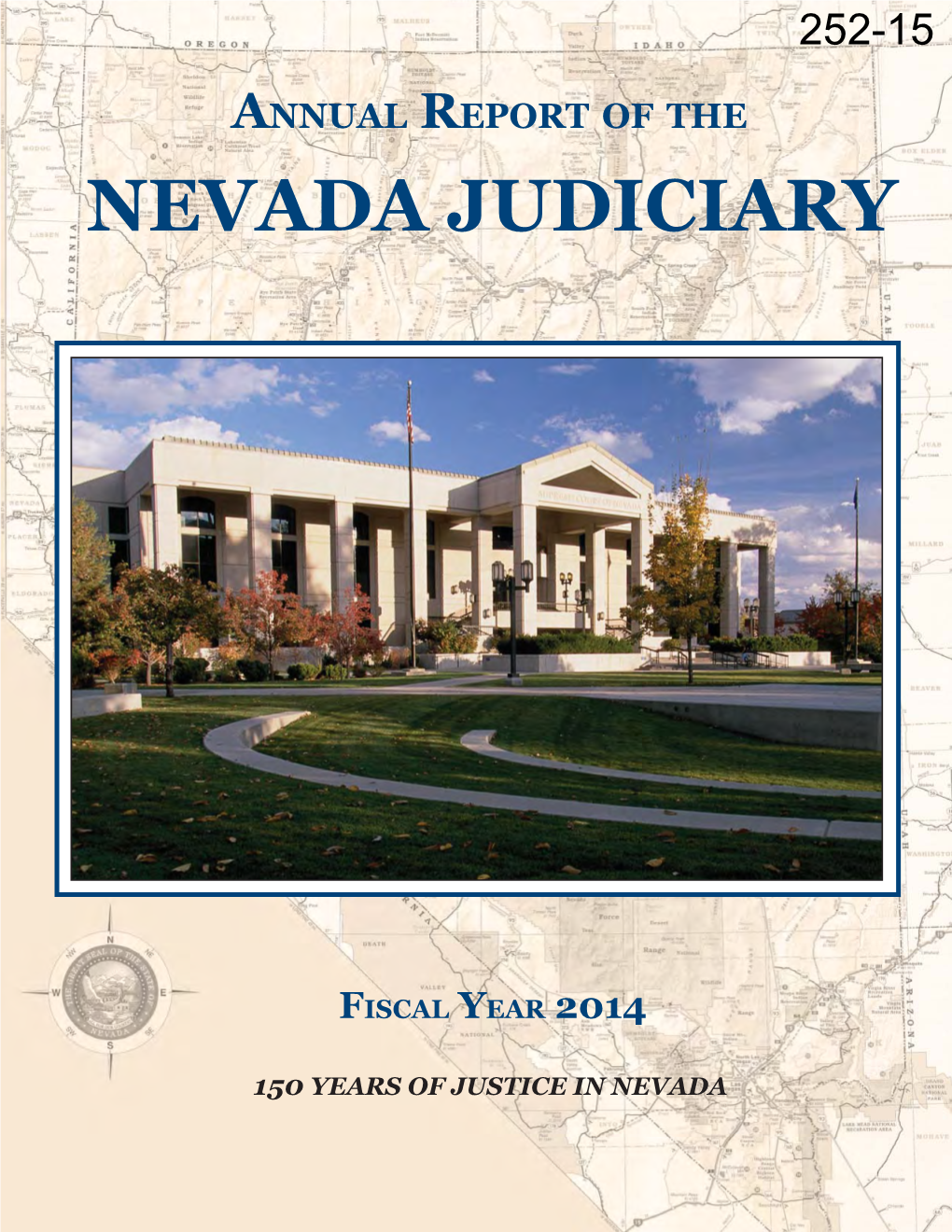 252-15 Annual Report of the Nevada Judiciary, Fiscal Year 2014, 7/1