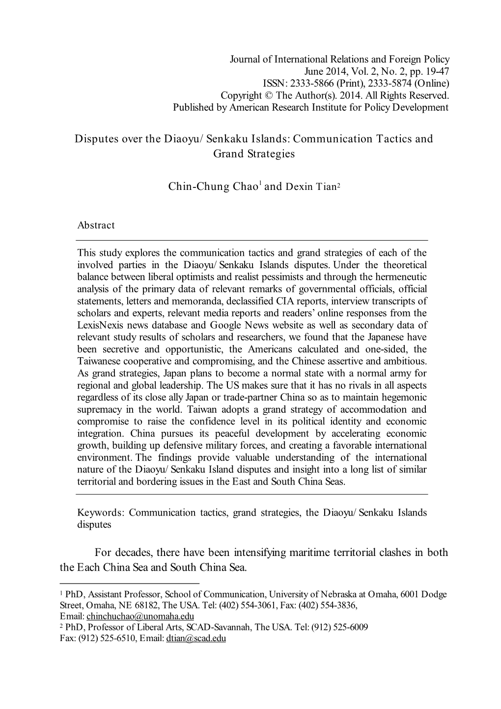 Disputes Over the Diaoyu/Senkaku Islands: Communication Tactics and Grand Strategies