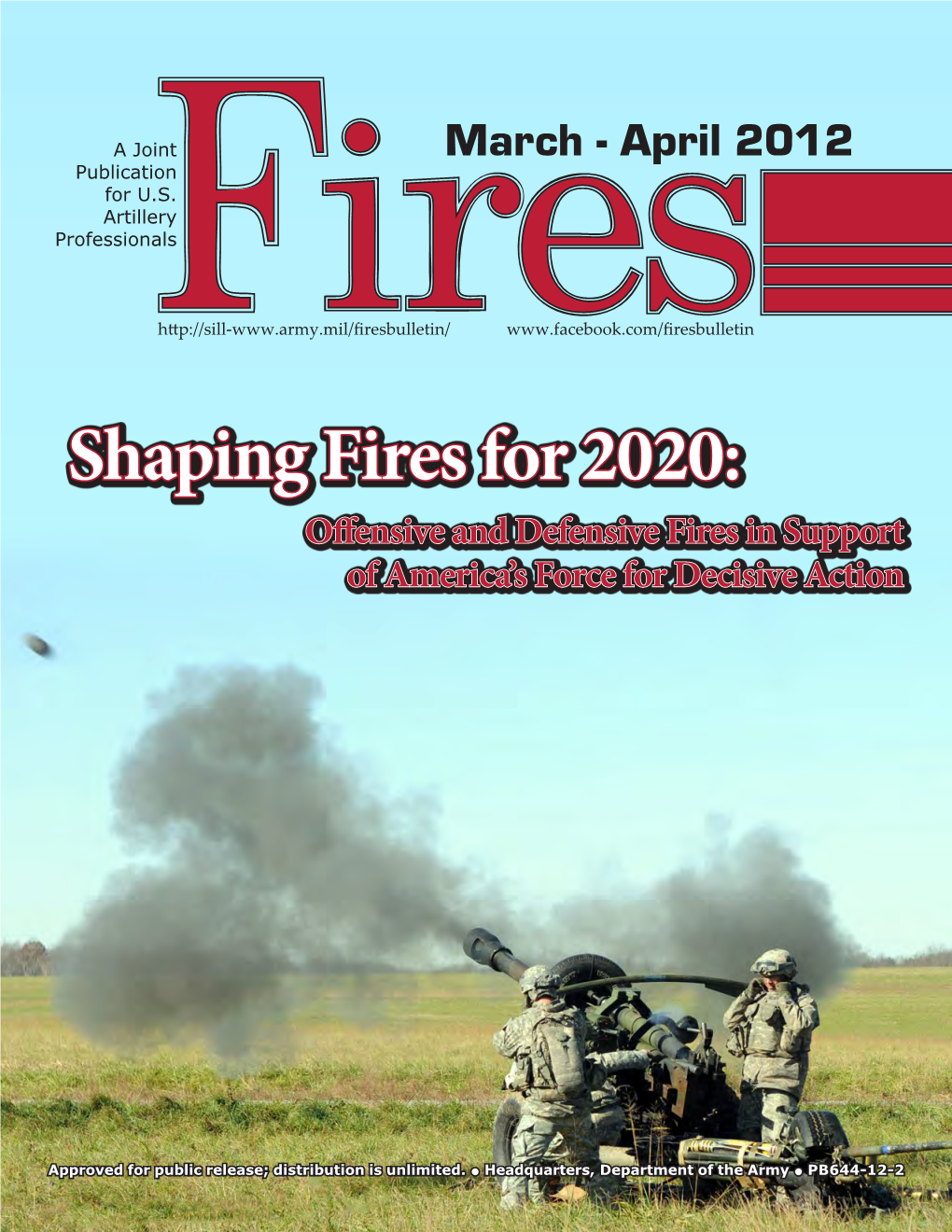 Fires Bulletin March-April 2012 Shaping Fires for 2020