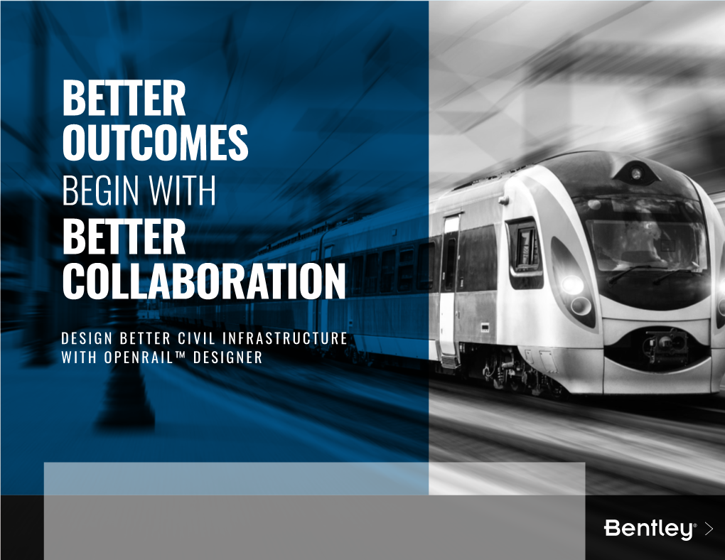 Better Outcomes Better Collaboration
