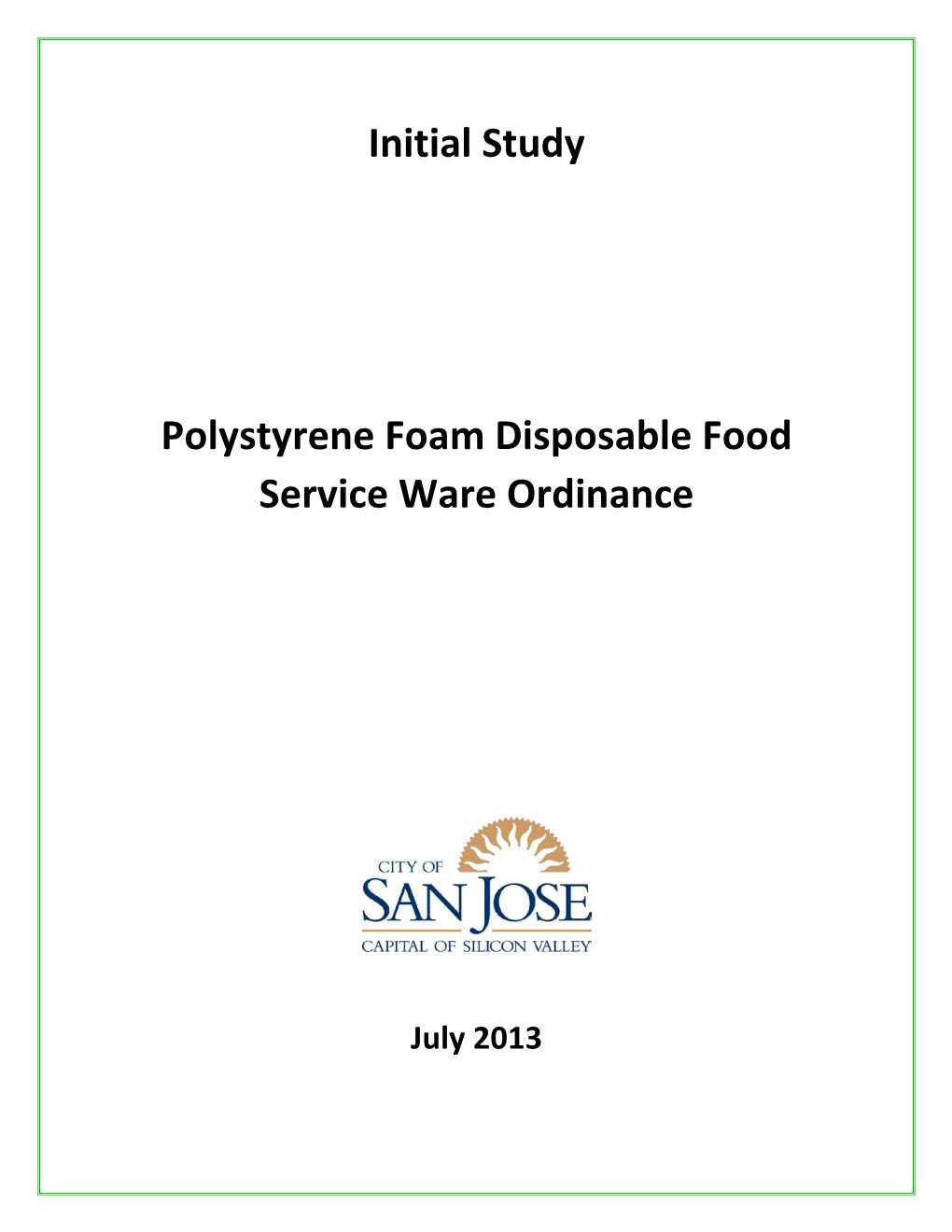 Initial Study Polystyrene Foam Disposable Food Service Ware