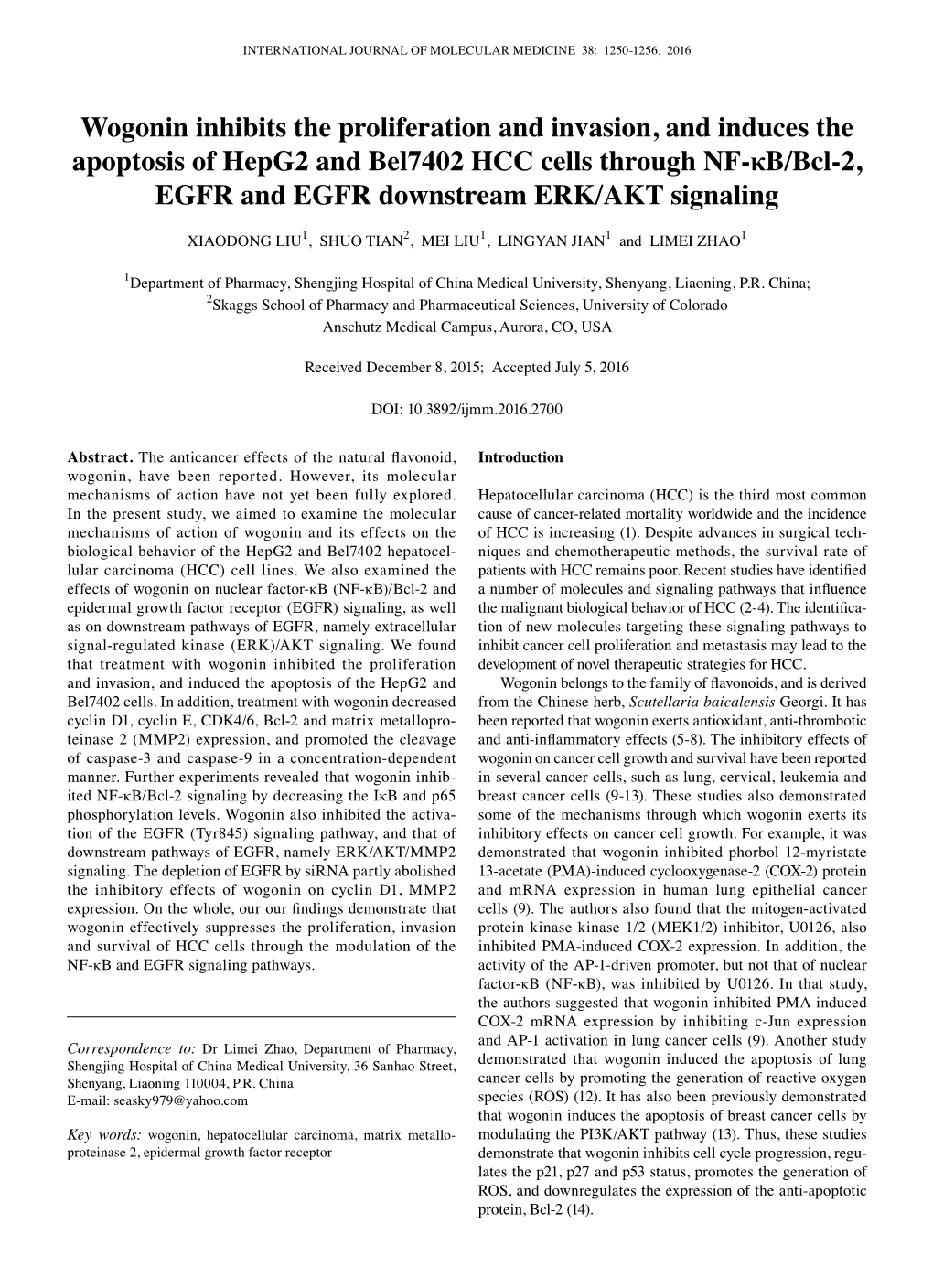 Wogonin Inhibits the Proliferation and Invasion, and Induces the Apoptosis