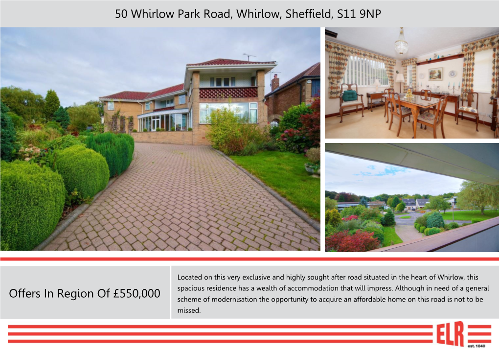 50 Whirlow Park Road, Whirlow, Sheffield, S11 9NP Offers in Region of £550,000