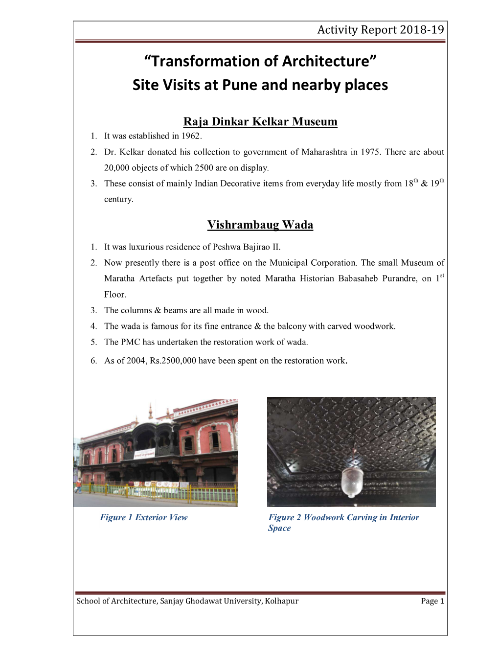 “Transformation of Architecture” Site Visits at Pune and Nearby Places