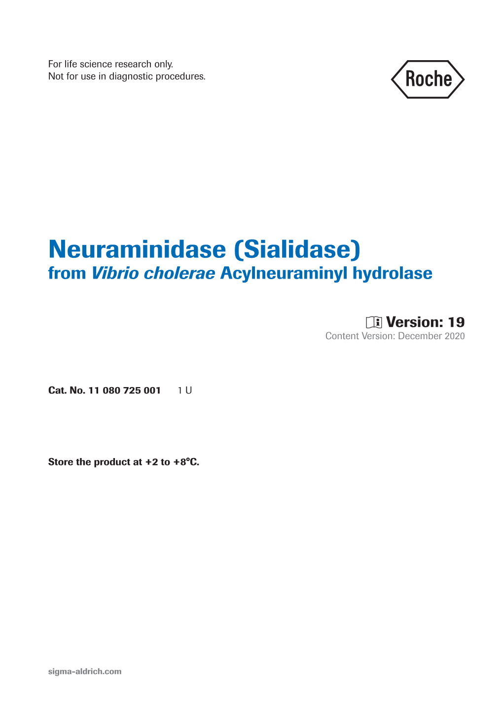 Neuraminidase (Sialidase) from Vibrio Cholerae Acylneuraminyl Hydrolase