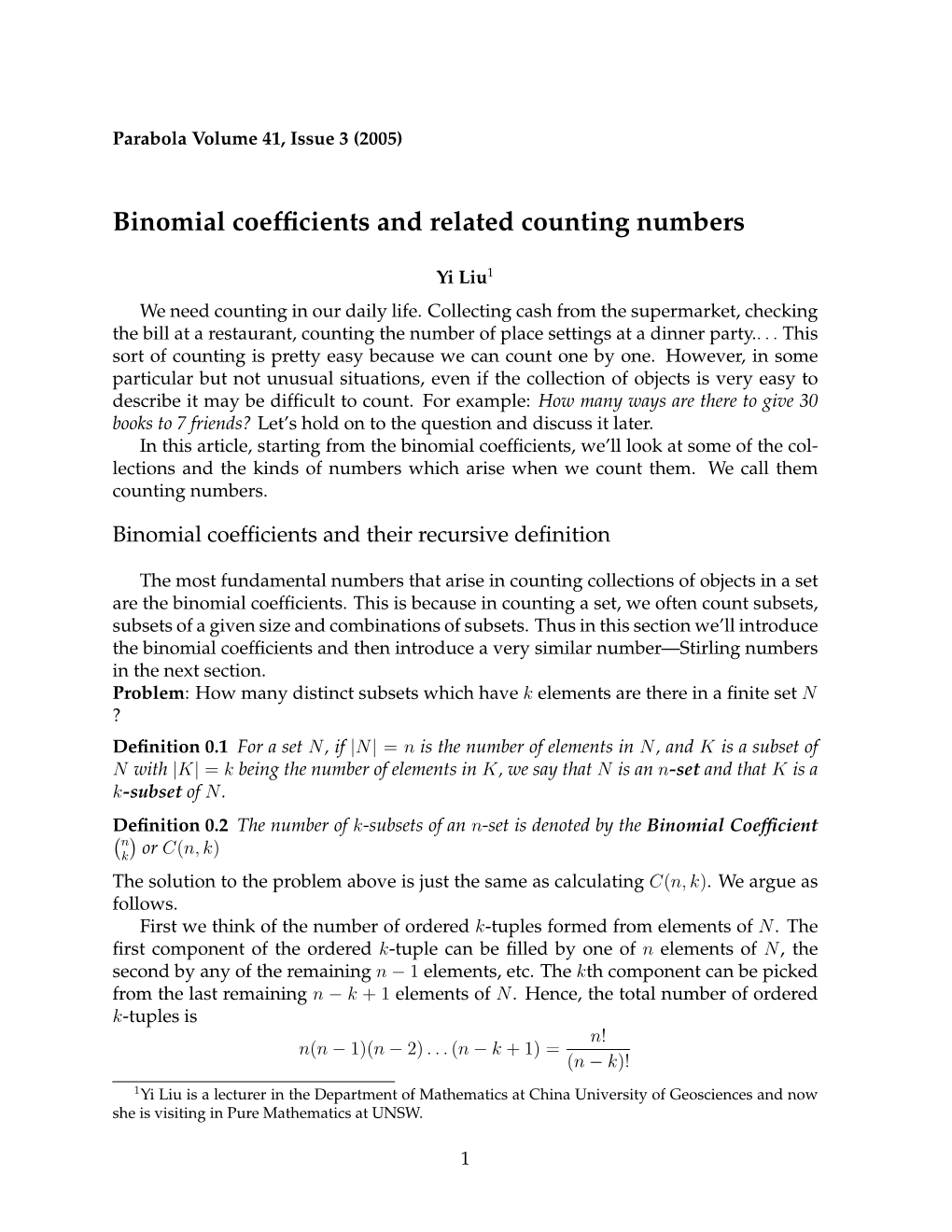 Binomial Coefficients and Related Counting Numbers