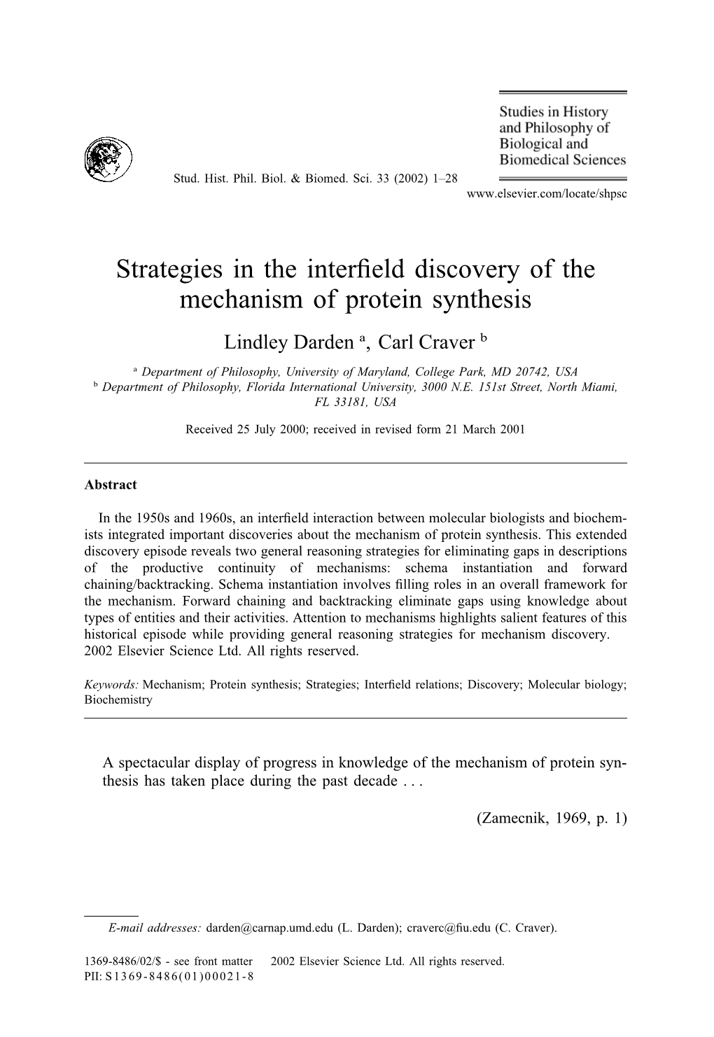 Strategies in the Interfield Discovery of the Mechanism of Protein Synthesis