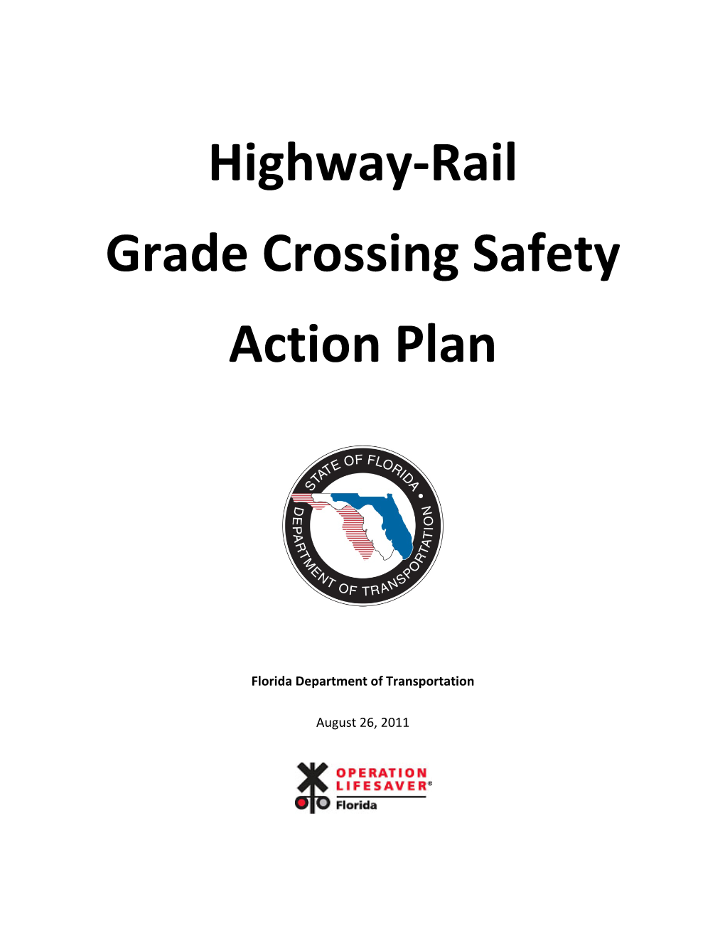 Highway-Rail Grade Crossing Safety Action Plan