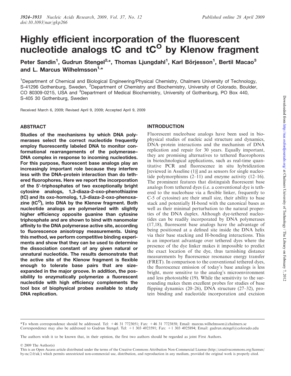 Highly Efficient Incorporation of the Fluorescent Nucleotide Analogs Tc