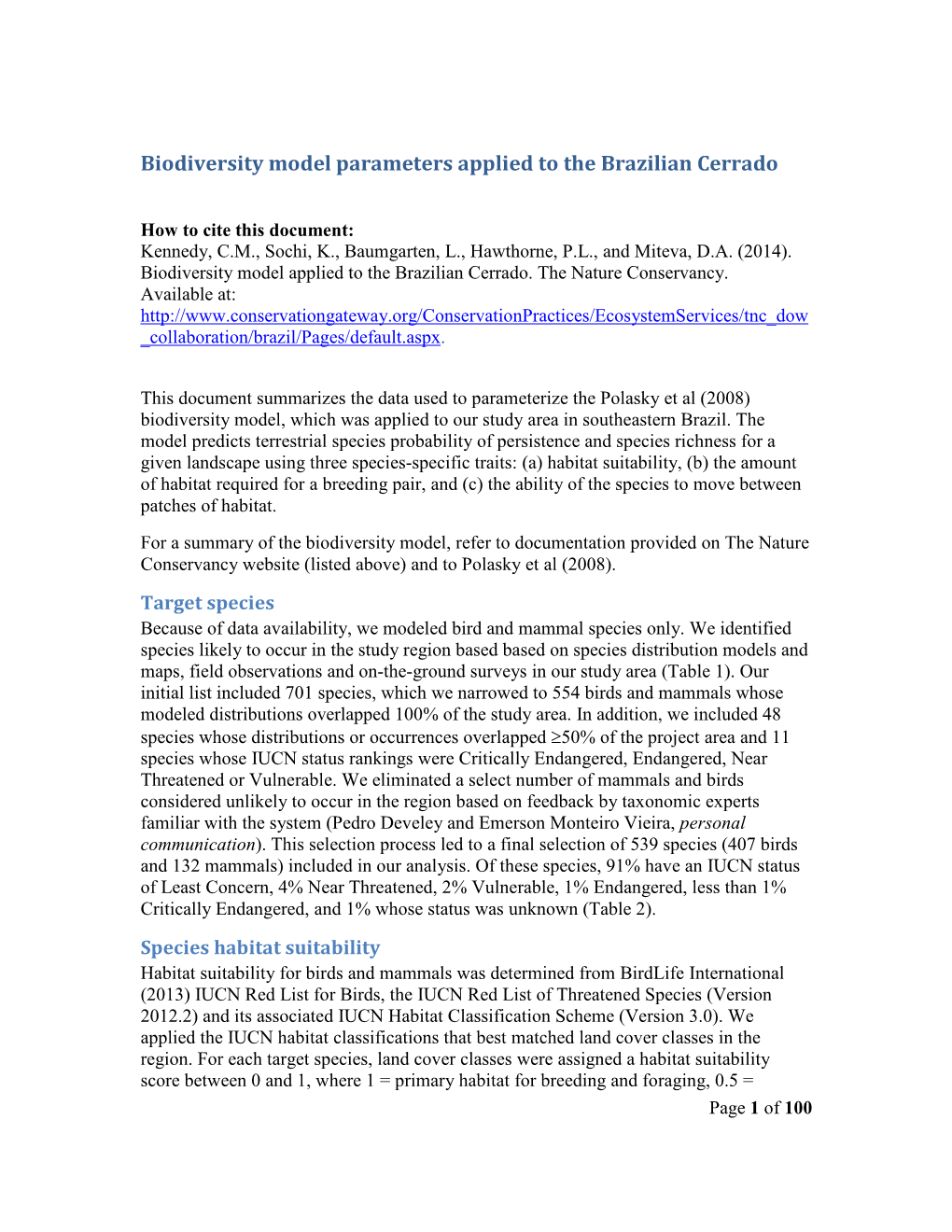 Biodiversity Model Parameters Applied to the Brazilian Cerrado