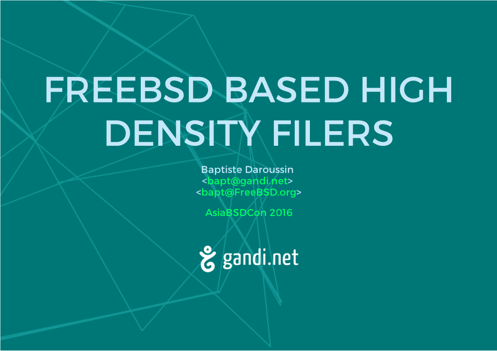 Freebsd Based High Density Filers