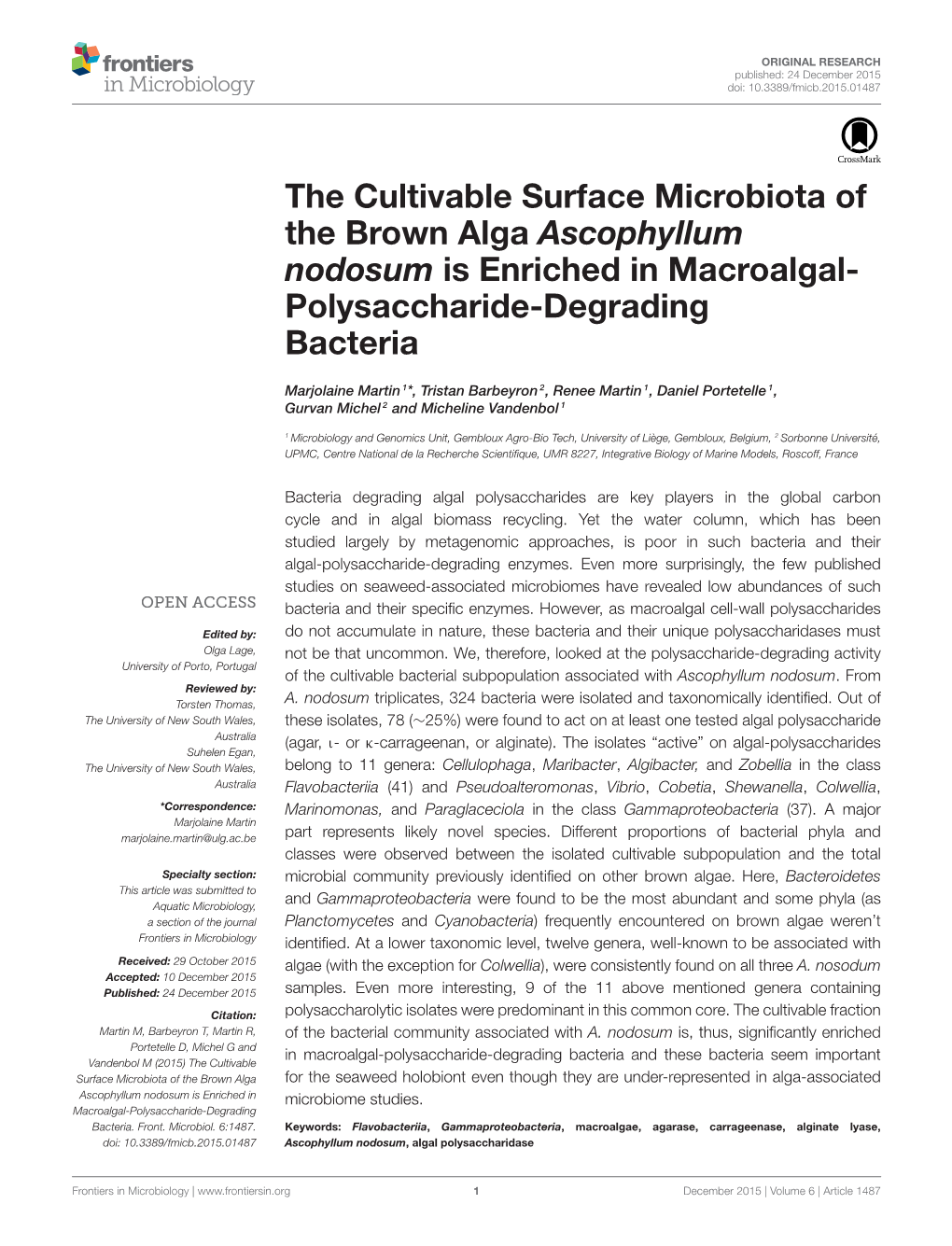 The Cultivable Surface Microbiota of the Brown Alga Ascophyllum Nodosum Is Enriched in Macroalgal- Polysaccharide-Degrading Bacteria