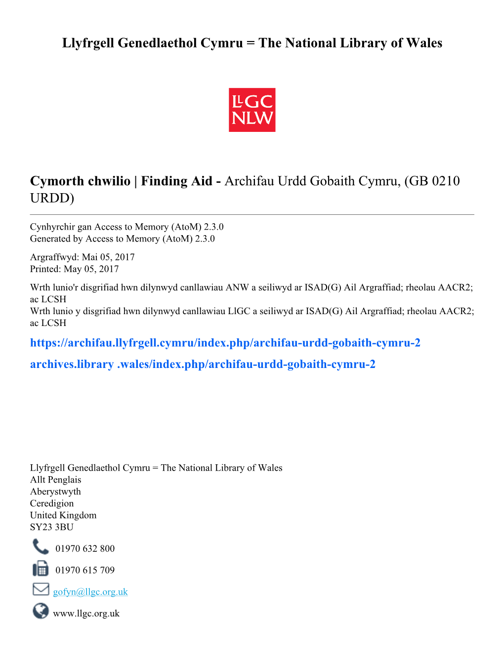 Finding Aid - Archifau Urdd Gobaith Cymru, (GB 0210 URDD)