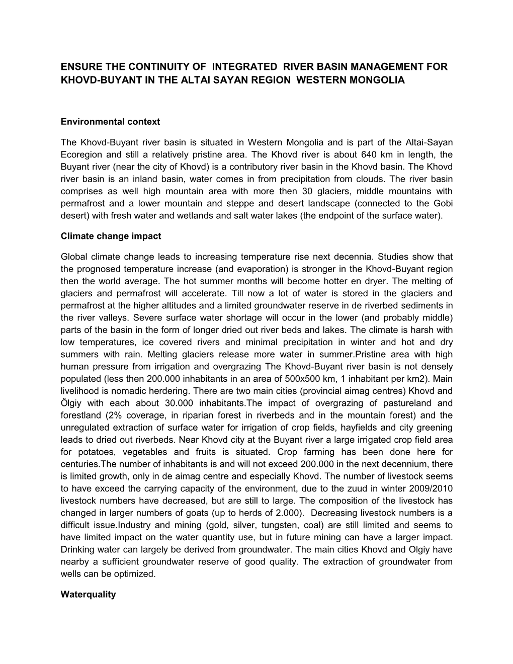 Ensure the Continuity of Integrated River Basin Management for Khovd-Buyant in the Altai Sayan Region Western Mongolia