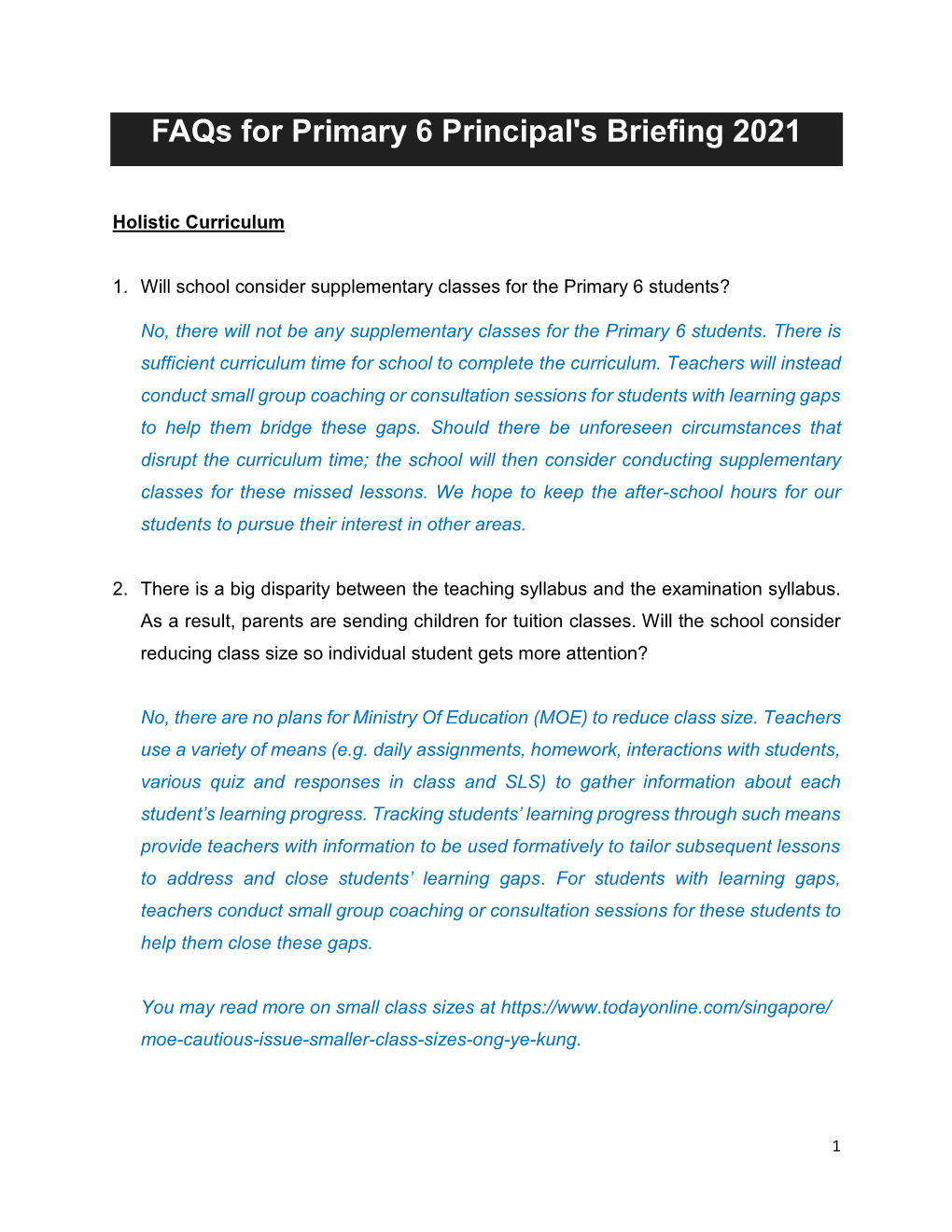 Faqs for Primary 6 Principal Briefing