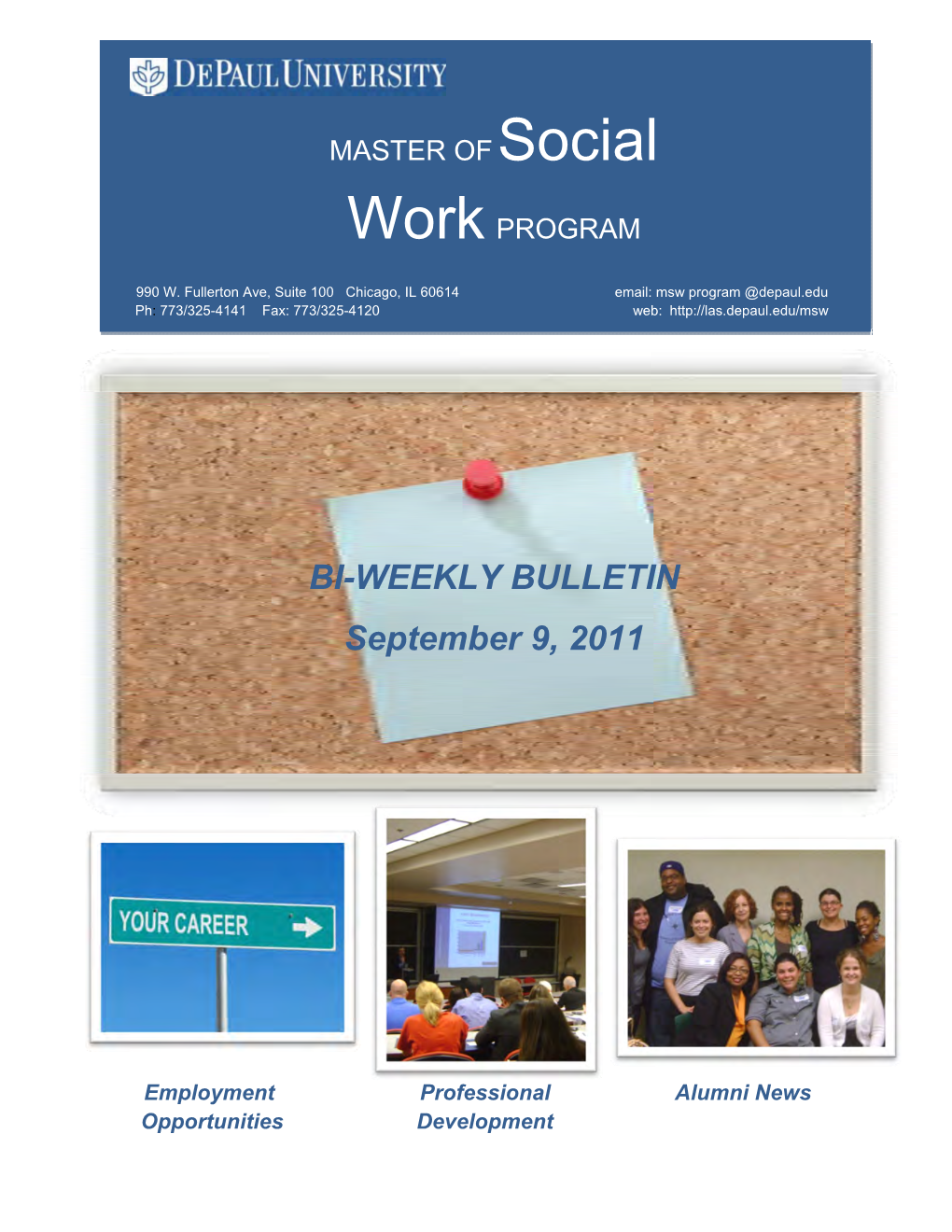 BI-WEEKLY BULLETIN September 9, 2011