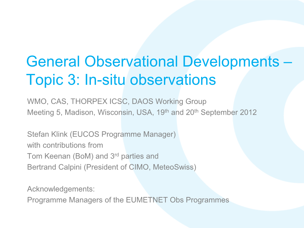 General Observational Developments – Topic 3: In-Situ Observations