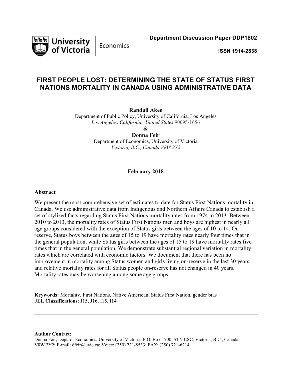 First People Lost: Determining the State of Status First Nations Mortality in Canada Using Administrative Data