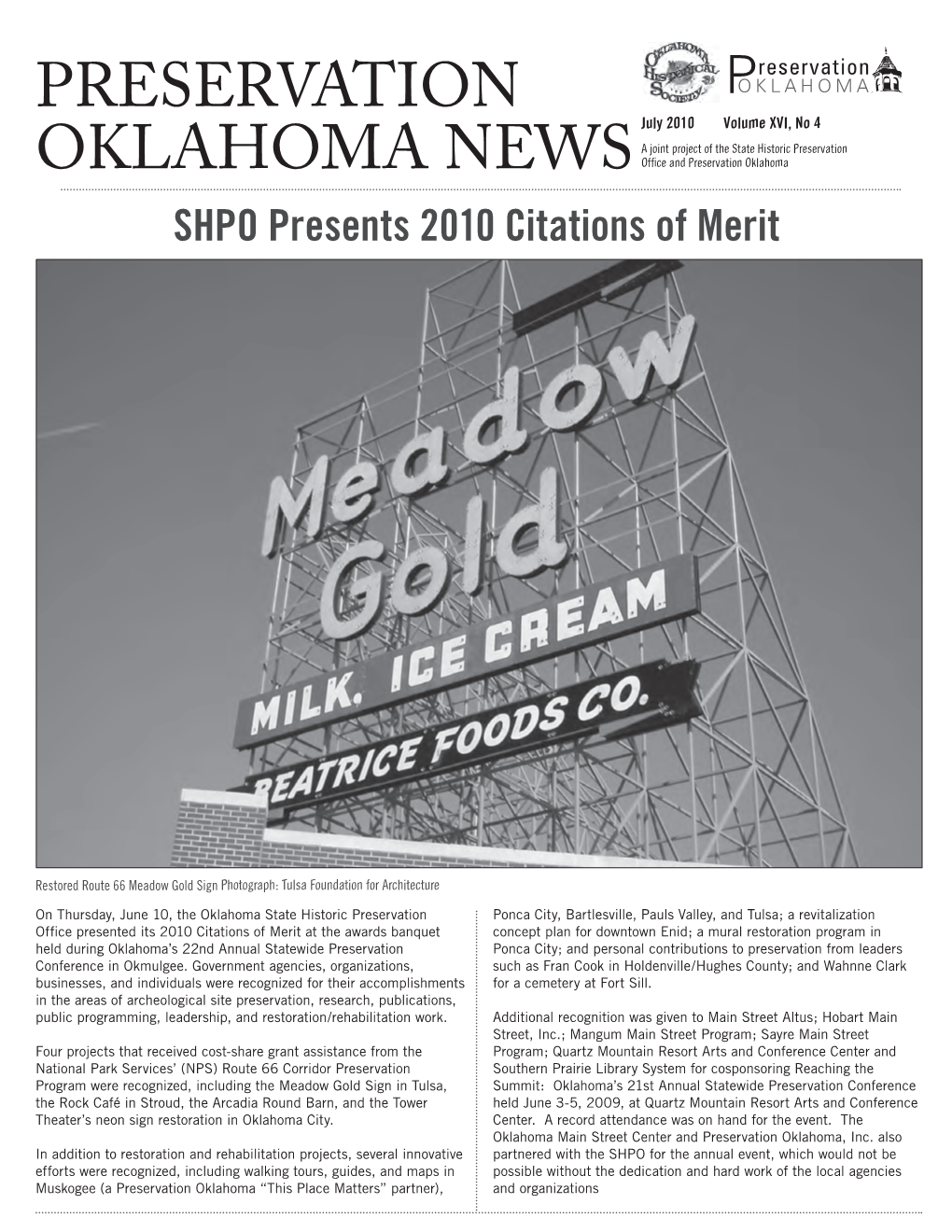 Preservation OKLAHOMA NEWS Ofﬁ Ce and Preservation Oklahoma SHPO Presents 2010 Citations of Merit