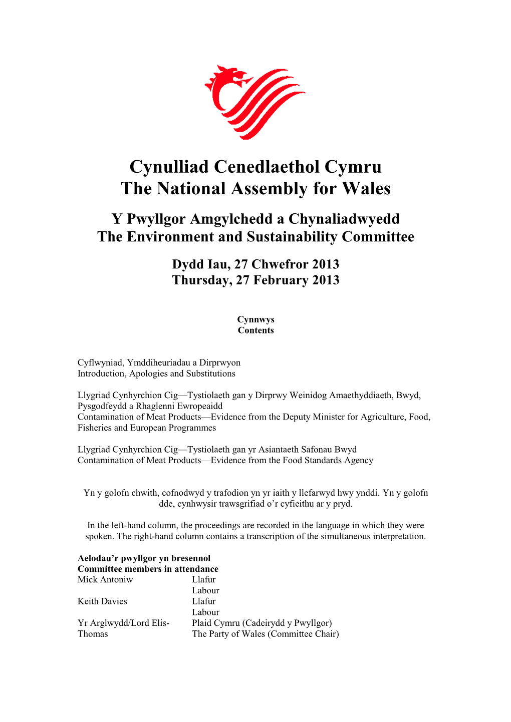 Cynulliad Cenedlaethol Cymru the National Assembly for Wales