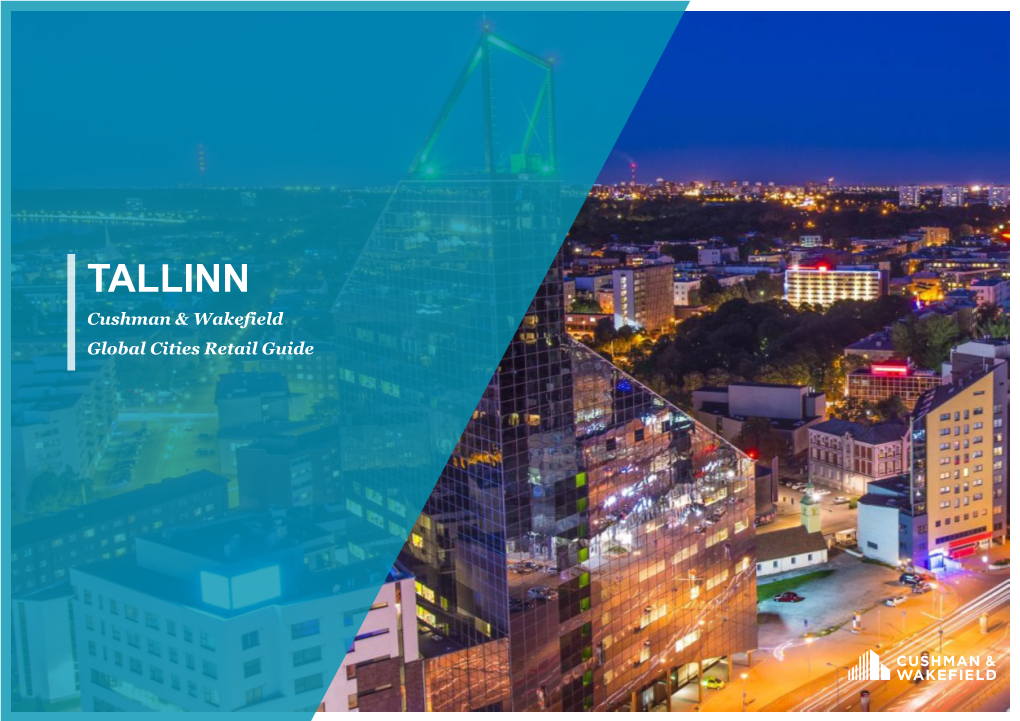 TALLINN Cushman & Wakefield Global Cities Retail Guide