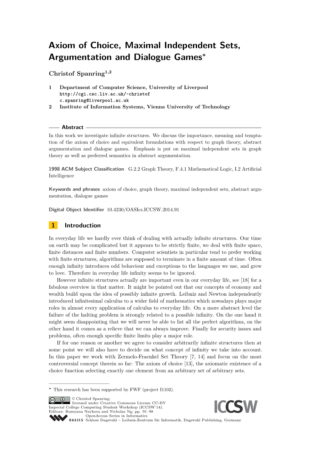 Axiom of Choice, Maximal Independent Sets, Argumentation and Dialogue Games∗