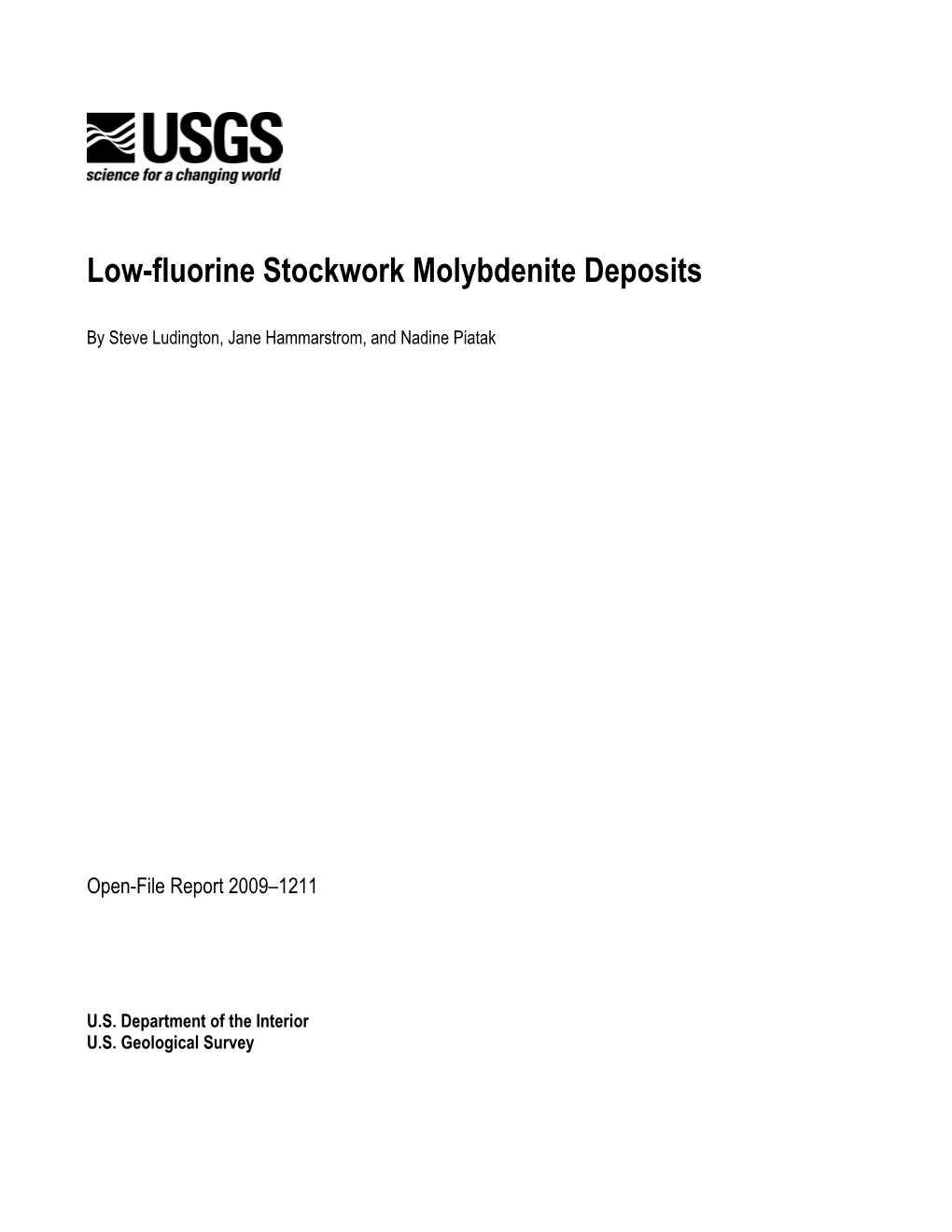 Low-Fluorine Stockwork Molybdenite Deposits