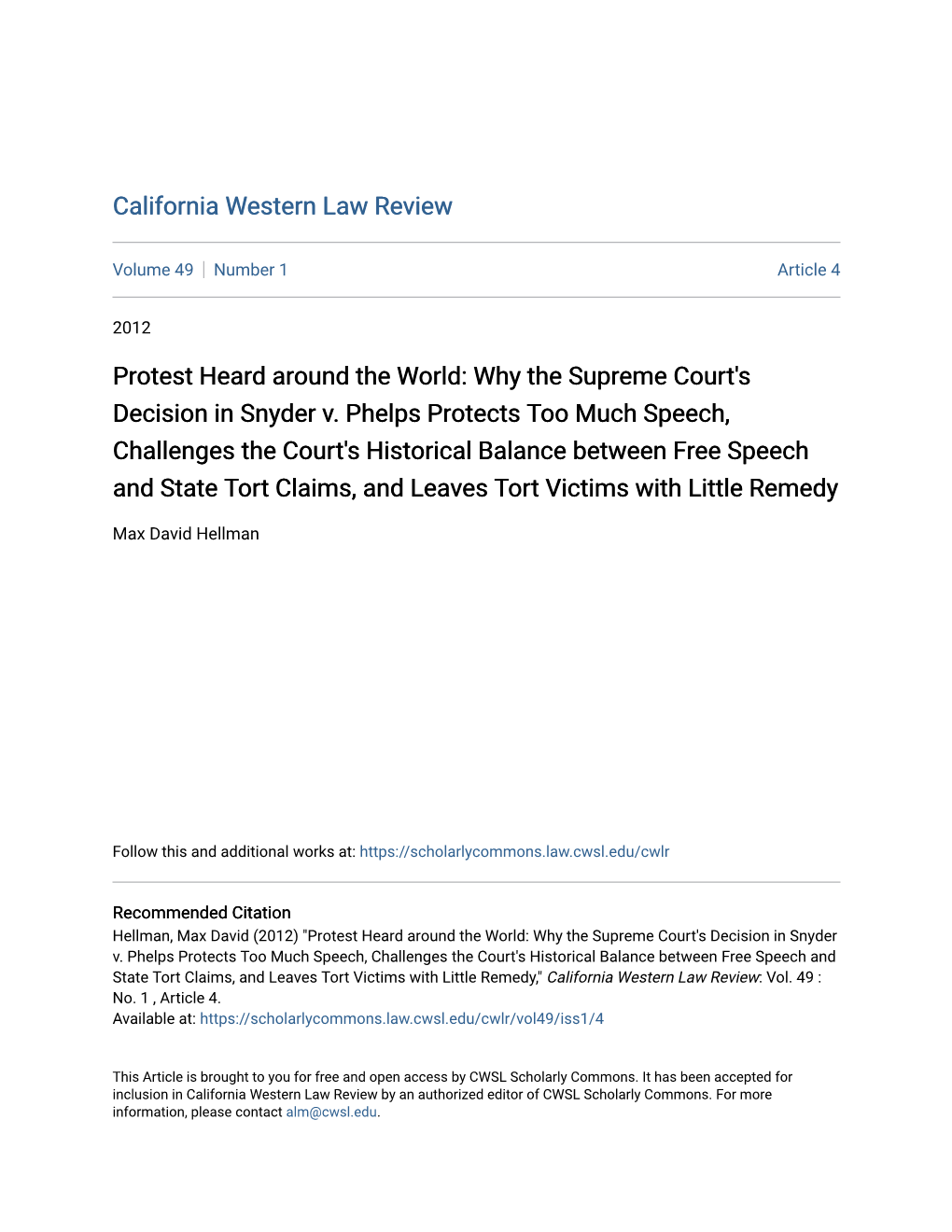 Protest Heard Around the World: Why the Supreme Court's Decision in Snyder V