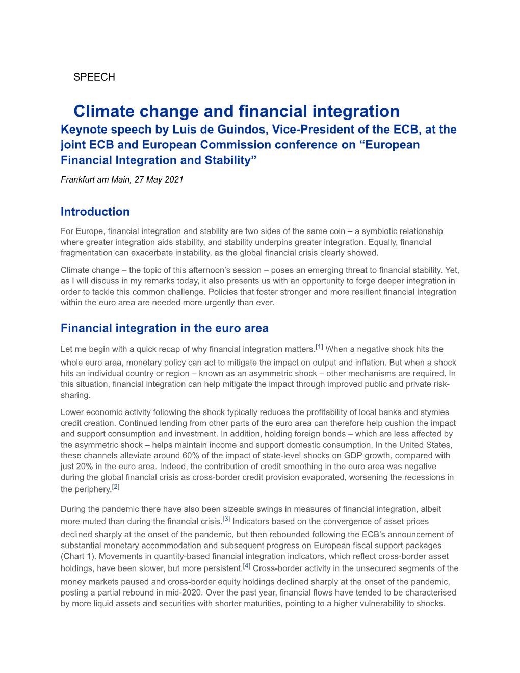 Luis De Guindos: Climate Change and Financial Integration