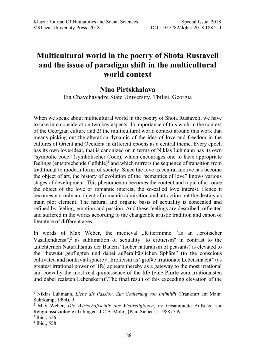 Multicultural World in the Poetry of Shota Rustaveli and the Issue of Paradigm Shift in the Multicultural World Context
